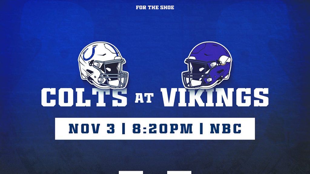 Colts’ Week 9 game at Minnesota Vikings flexed to Sunday Night Football